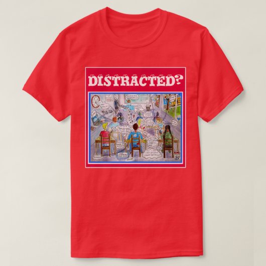 ADHD症状イラストレーション何の教室感じ Tシャツ (デザイン正面)