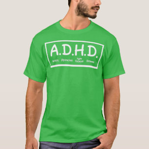 ADHD芸術的注意散漫ハイパー夢想家 Tシャツ