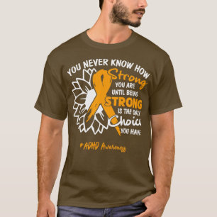 ADHD認識度あなたがどれほど強いか分からない Tシャツ
