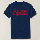 ADHD認識度注意欠陥ADHD Tシャツ (デザイン正面)