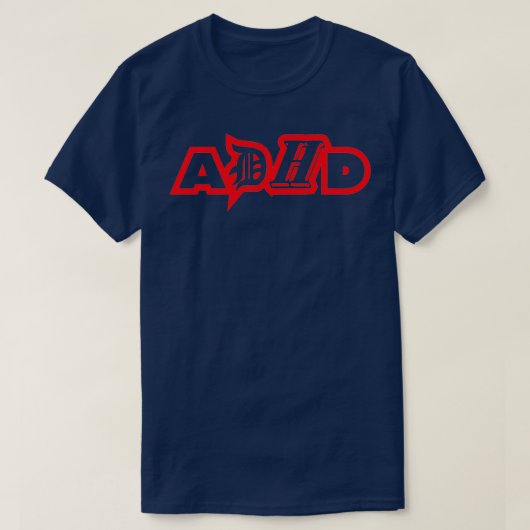 ADHD認識度注意欠陥ADHD Tシャツ (デザイン正面)