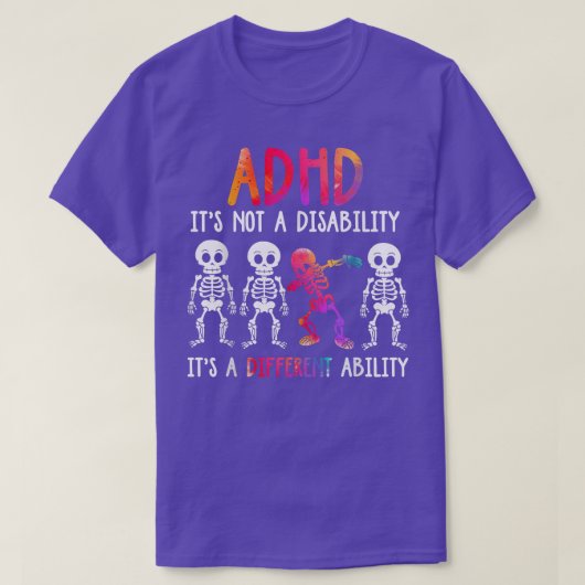 ADHD障害ではない能力違う Tシャツ (デザイン正面)