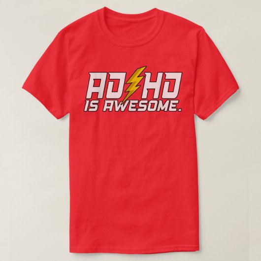 ADHD 素晴らし Is Tシャツ (デザイン正面)