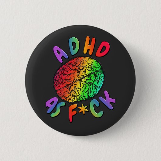 ADHD as F*ck Rainbow Brain 缶バッジ (正面)