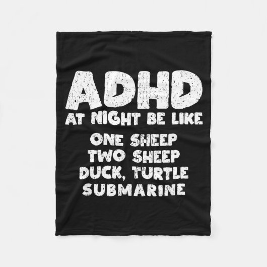 Adhd At Night Be Like Funny Adhd Quote  フリースブランケット (正面)