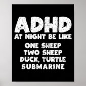 Adhd At Night Be Like Funny Adhd Quote  ポスター (正面)