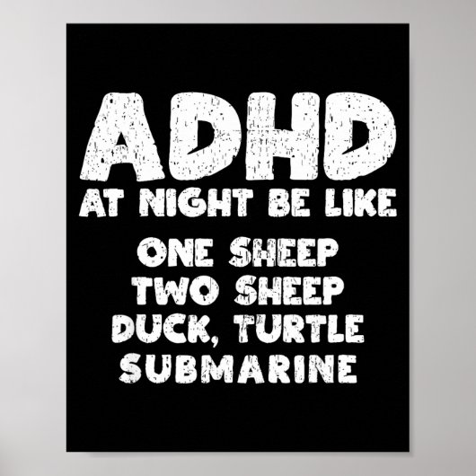 Adhd At Night Be Like Funny Adhd Quote  ポスター (正面)