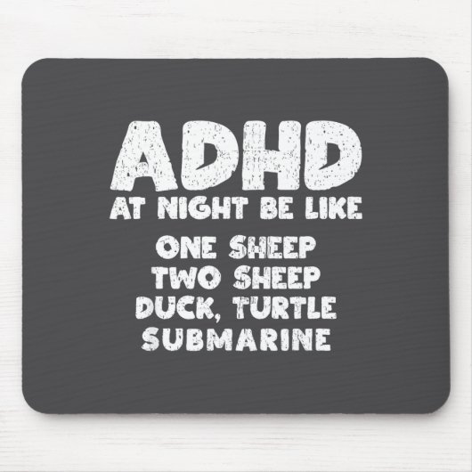Adhd At Night Be Like Funny Adhd Quote  マウスパッド (正面)