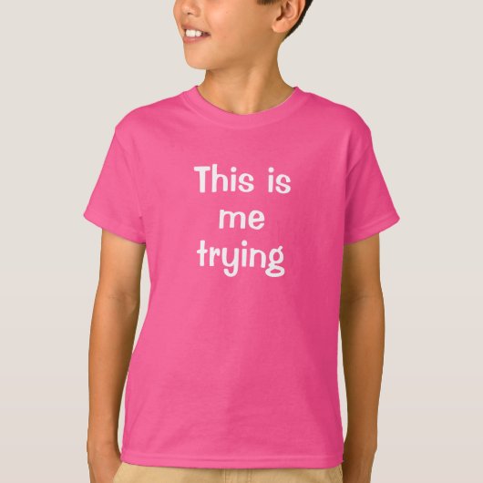 ADHD BoyのTシャツを試みる私 Tシャツ (正面)