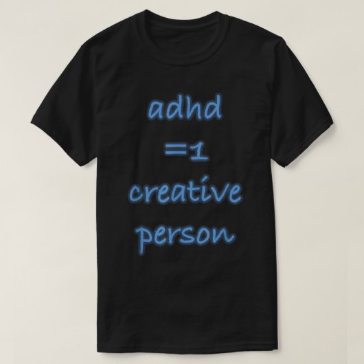 ADHD Creative Person Wears This Tシャツ (デザイン正面)