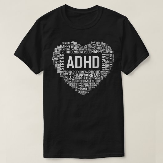 ADHD Heart Support Gift Proud ADHD Gifts Tシャツ (デザイン正面)