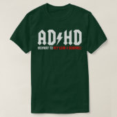 ADHD Highway to Hey look a Squirrel Tシャツ (デザイン正面)