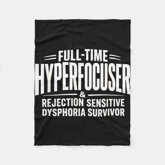 Adhd hyperfocuser rejection sensitive dysphoria  フリースブランケット (正面)