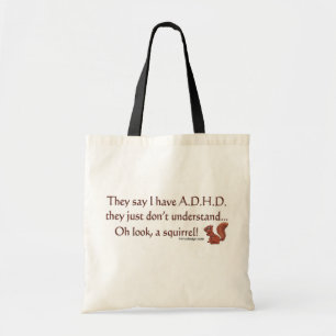 ADHD Squirrel Quote トートバッグ