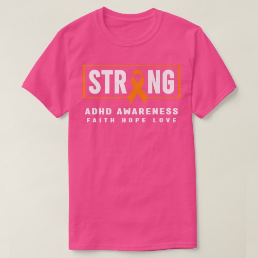 ADHD Strong Shirt - Orange Ribbon, ADHD Awareness Tシャツ (デザイン正面)