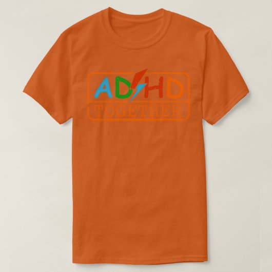 ADHD TOGETHER認識度for親アダルトキッズギ Tシャツ (デザイン正面)