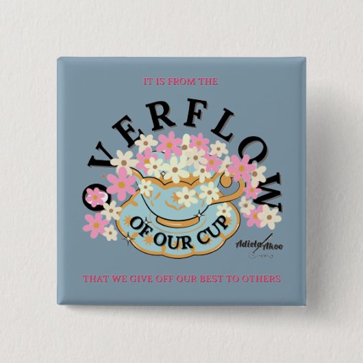 Adiela AkooによるOVERFLOWボタン 缶バッジ (正面)