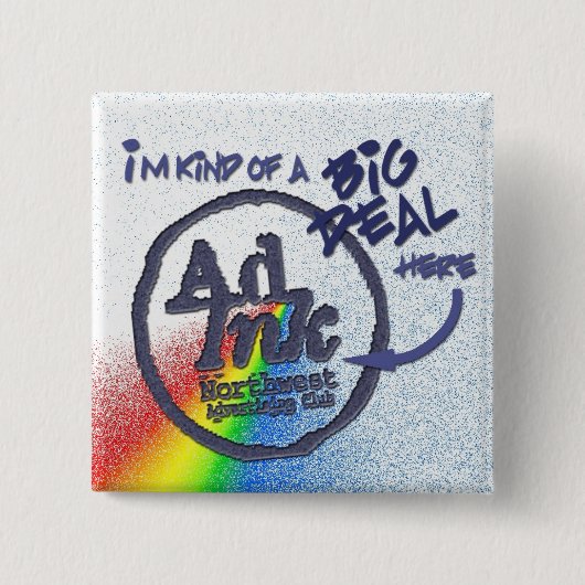 AdInkの大事ボタン、プリズムスタイル 缶バッジ (正面)