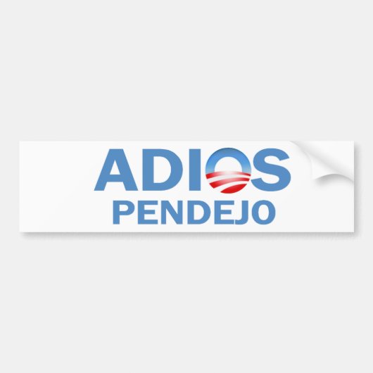 AdiosのPendejoのバンパーステッカー バンパーステッカー (正面)