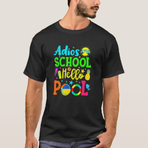 Adiosスクールハロープールの学生または先生 Tシャツ