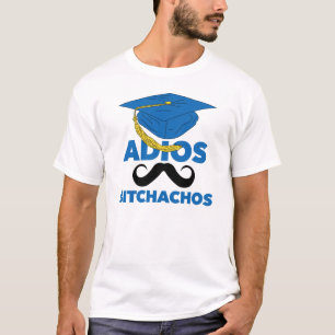 Adios Bitchachos Tシャツ