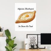 Adjarian Khachapuri  ポスター (ホームオフィス)