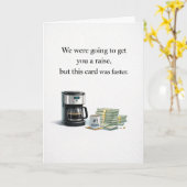 Admin Pro Day - We Were Going to Get You a Raise カード (黄色い花)