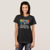 Admin School Assistant Squad Principal Crew Admini Tシャツ (正面フル)