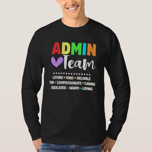 Admin School Assistant Squad Principal Team Admini Tシャツ (正面)