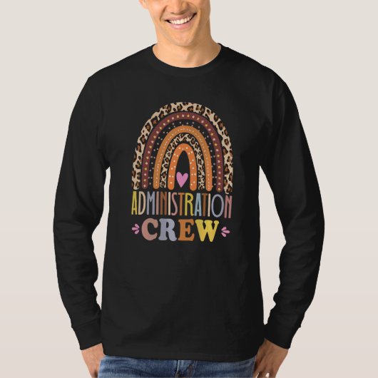Administration Crew Leopard Rainbow Back To School Tシャツ (正面)