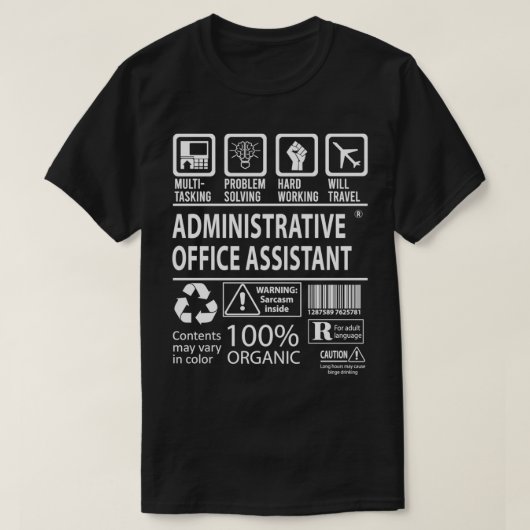 Administrative Office Assistant 数々の-tasking Certi Tシャツ (デザイン正面)