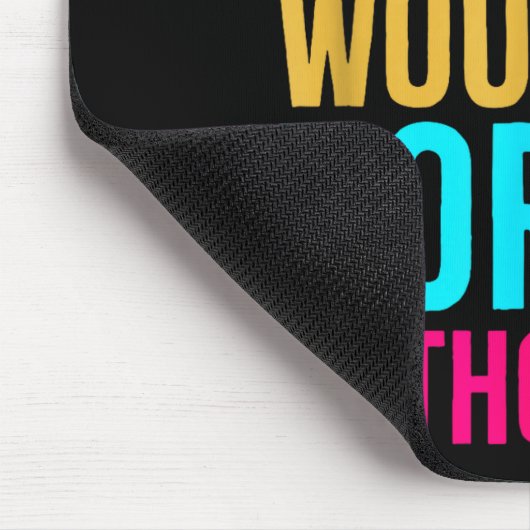 Admit It Dance Cl Would Be Boring Without Me  マウスパッド (コーナー)