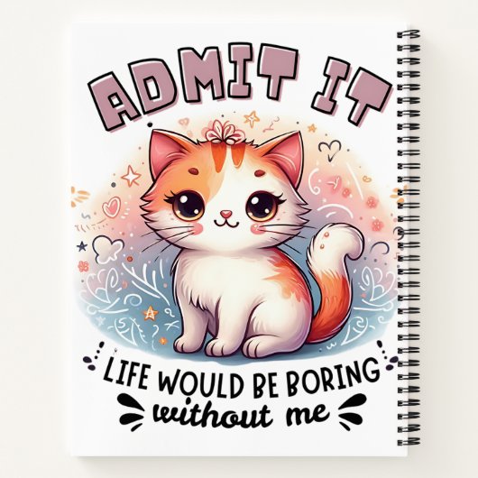 Admit It Life Would Be Boring Funny Cat Lover Gift ノートブック (裏面)