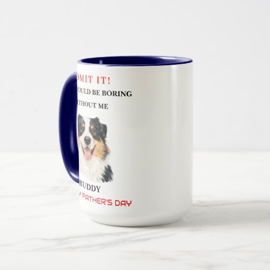 Admit It Life Would Be Boring Without Me マグカップ (正面左)