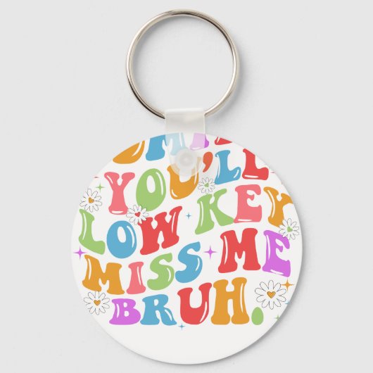 admit it you'll low key キーホルダー (正面)