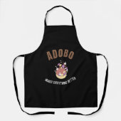 Adobo makes everything better エプロン (正面)