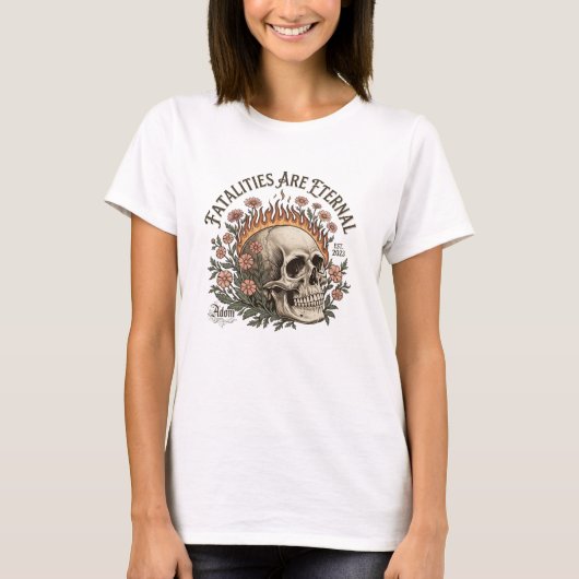 ADOM "Fatalities Are Eternal" レディースTシャツ Tシャツ (正面)
