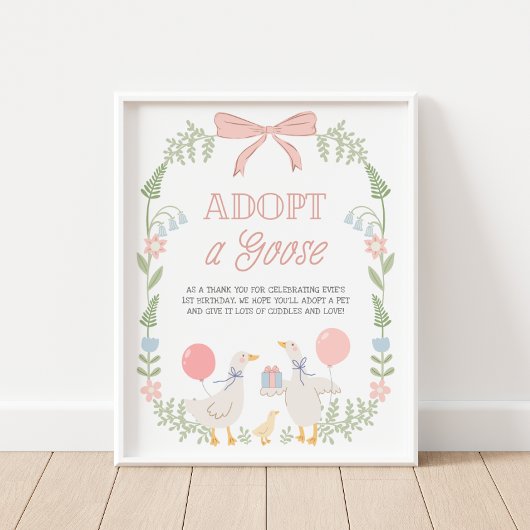 Adopt a Goose Pink Floral Birthday Decor Sign ポスター