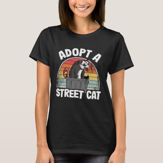 Adopt A Street Cat Opossum Meme Trash Possum Tシャツ (正面)