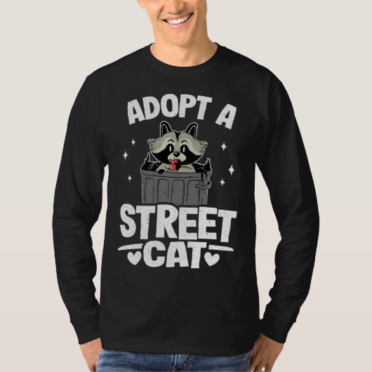 Adopt A Street Cat Raccoon 1 Tシャツ (正面)