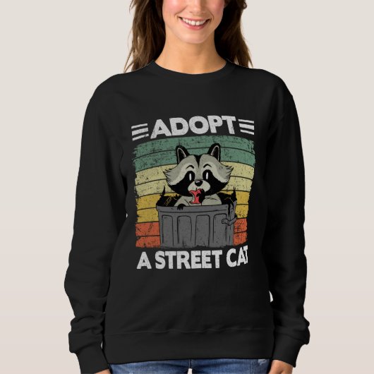 Adopt A Street Cat Trash Garbage Panda Raccoon 3 スウェットシャツ (正面)