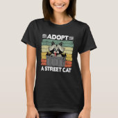 Adopt A Street Cat Trash Garbage Panda Raccoon 3 Tシャツ (正面)