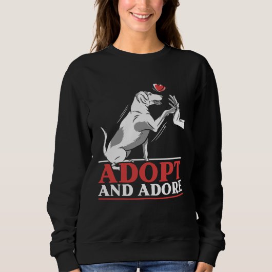 Adopt And Adore Animal Rights Activist Animal Resc スウェットシャツ (正面)