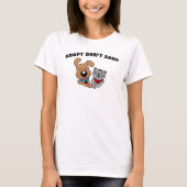 Adopt Don’t Shop 犬 猫 Tシャツ (正面)
