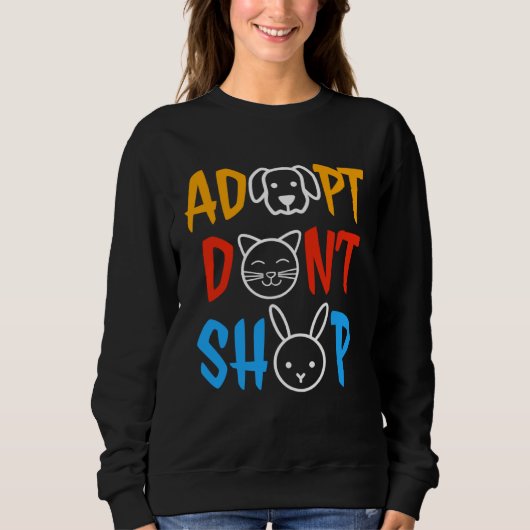 Adopt Don t Shop Animal  Animal Rescue スウェットシャツ (正面)