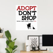 Adopt Don't Shop ポスター (ホームオフィス)