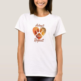 Adopt Love Repeat あたたかなアースカラーのパウアート Tシャツ