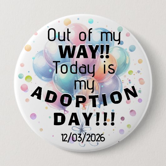Adoption Day Button 缶バッジ (正面)