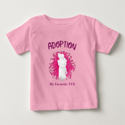 Adoption My Favourite Yes yes Adoptive Mom ベビーTシャツ (正面)