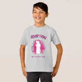 Adoption My Favourite Yes yes Adoptive Mom Tシャツ (正面フル)